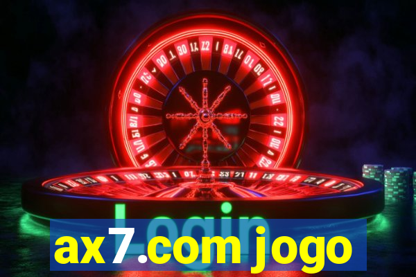 ax7.com jogo